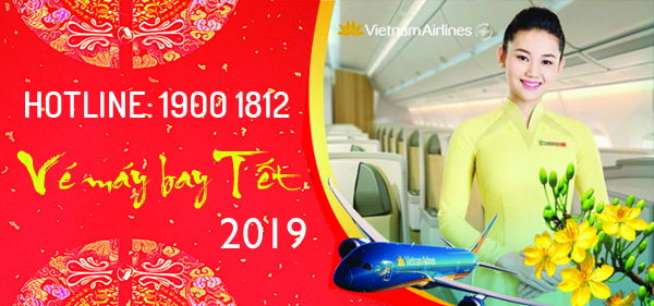 Vé máy bay Tết 2019 của Vietnam Airlines